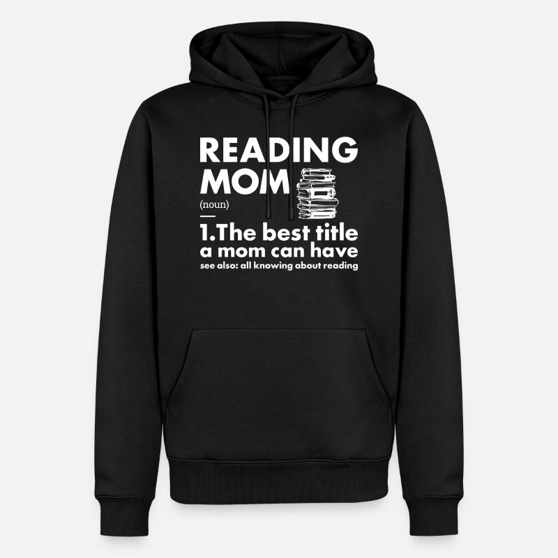 Lecteur Maman Définition Lecture - Sweat à capuche Premium bio Homme - noir