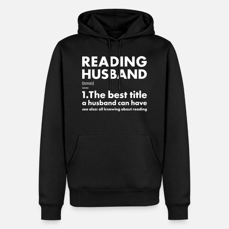 Reader Husband Definition Reading - Männer Premium Bio Hoodie - Schwarz