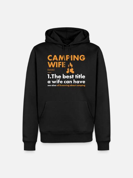 Camper Wife Definition Camping - Men’s Premium Organic Hoodie - black