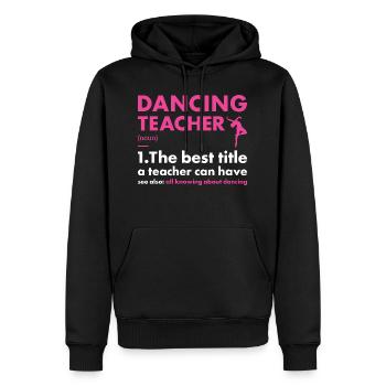 Danseur Professeur Définition Danse - Sweat à capuche Premium bio Homme - noir - Devant - Nico (187cm)