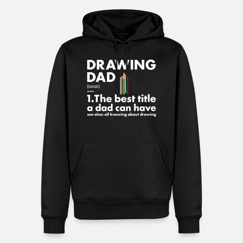 Drawer Dad Definition Drawing - Männer Premium Bio Hoodie - Schwarz