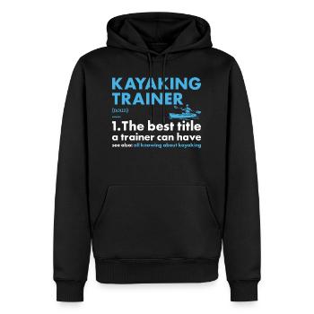 Kayaker Trainer Definition Kayaking - Männer Premium Bio Hoodie - Schwarz - Vorne - Nico (187cm)