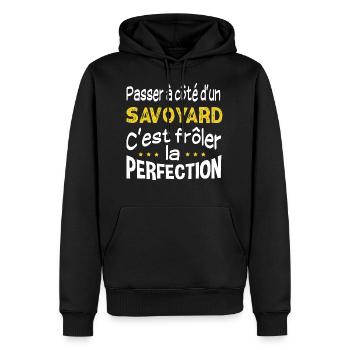Savoyard perfection. Cadeau haute-savoie région - Sweat à capuche Premium bio Homme - noir - Devant - Nico (187cm)