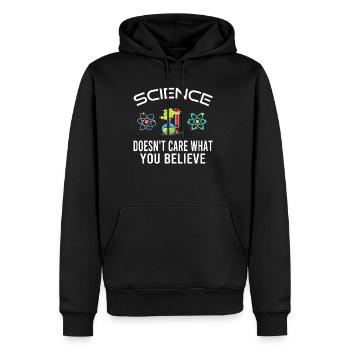 Der Wissenschaft ist es egal, was Sie glauben - Männer Premium Bio Hoodie - Schwarz - Vorne - Nico (187cm)