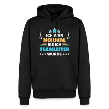 J’étais normal jusqu’à ce que je devienne chef d’équipe - Sweat à capuche Premium bio Homme - noir - Devant - Nico (187cm)