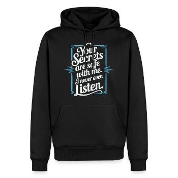 Lustiger Spruch – Deine Geheimnisse sind sicher - Männer Premium Bio Hoodie - Schwarz - Vorne - Nico (187cm)