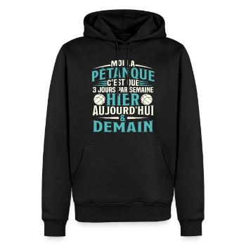 La Pétanque Hier Aujourd'Hui et Demain - Sweat à capuche Premium bio Homme - noir - Devant - Nico (187cm)