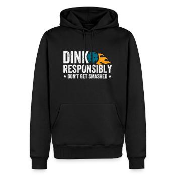 Dink Responsibly Don't Get Smashed - Men’s Premium Organic Hoodie - black - Front - Nico (187cm)