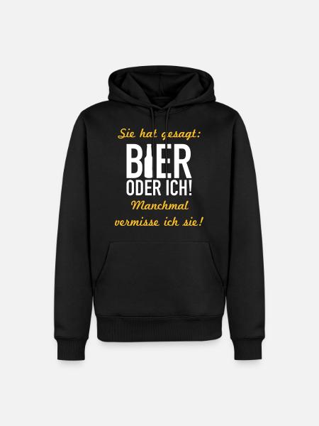 Bier oder ich - Männer Premium Bio Hoodie - Schwarz