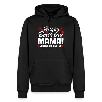 Alles Gute zum Geburtstag Mama Geschenk - Männer Premium Bio Hoodie - Schwarz - Vorne - Nico (187cm)