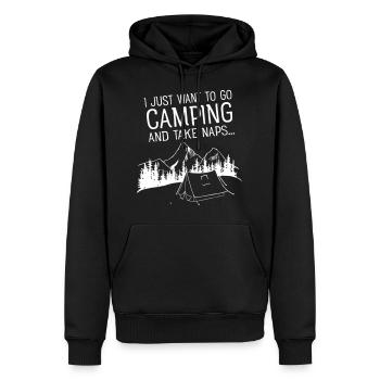 I Just Want To Go Camping And Take Naps - Männer Premium Bio Hoodie - Schwarz - Vorne - Nico (187cm)
