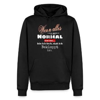 Spruchshirt Bekloppt Normal - Männer Premium Bio Hoodie - Schwarz - Vorne - Nico (187cm)
