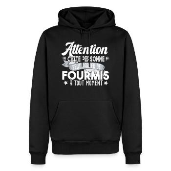 Fourmis fourmi fourmiculture métier humour - Sweat à capuche Premium bio Homme - noir - Devant - Nico (187cm)