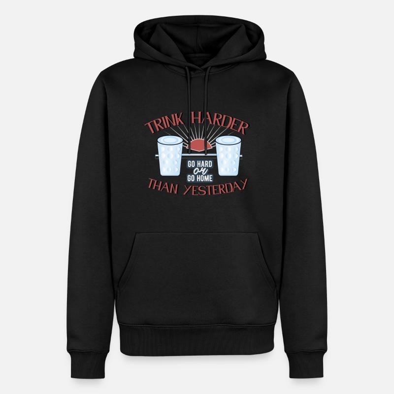 Trink harder than yesterday - Männer Premium Bio Hoodie - Schwarz