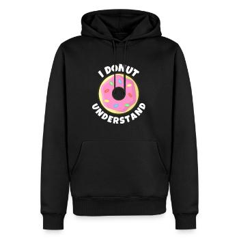 I Donut Understand - Lustige Essenszitate - Männer Premium Bio Hoodie - Schwarz - Vorne - Nico (187cm)