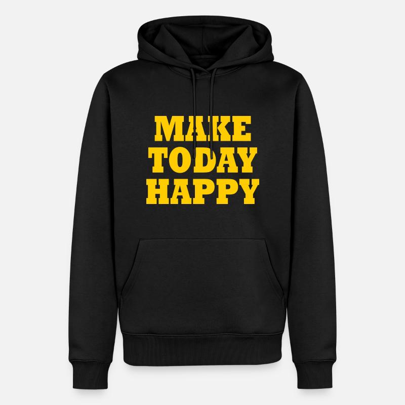 Make today happy - Männer Premium Bio Hoodie - Schwarz