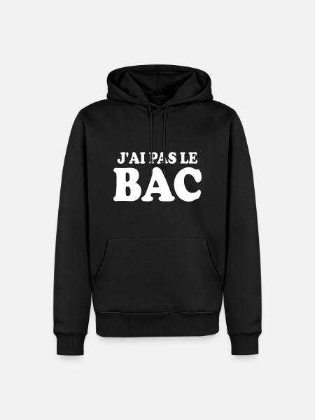 j'ai pas le bac - Sweat à capuche Premium bio Homme - noir