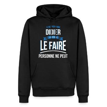 Didier personne ne peut cadeau - Sweat à capuche Premium bio Homme - noir - Devant - Nico (187cm)
