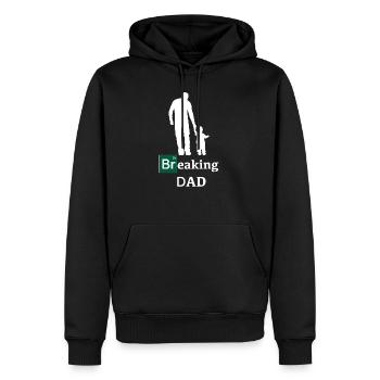 Breaking Dad Vatertag Geschenk - Männer Premium Bio Hoodie - Schwarz - Vorne - Nico (187cm)