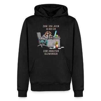 Faultier Zum schlafen geboren arbeiten gezwungen - Männer Premium Bio Hoodie - Schwarz - Vorne - Nico (187cm)