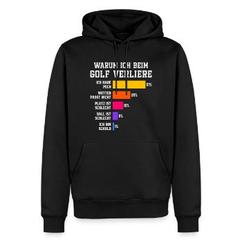 Warum ich beim Golf verliere Golfer Golfen - Männer Premium Bio Hoodie - Schwarz - Vorne - Nico (187cm)