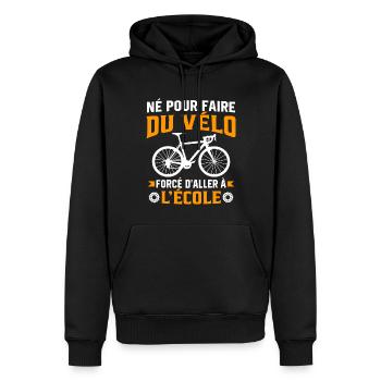 Né pour faire du vélo mais forcé d'aller à l'école - Sweat à capuche Premium bio Homme - noir - Devant - Nico (187cm)