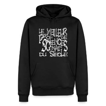 Le meilleur prof de sciences nat du sciècle - Sweat à capuche Premium bio Homme - noir - Devant - Nico (187cm)
