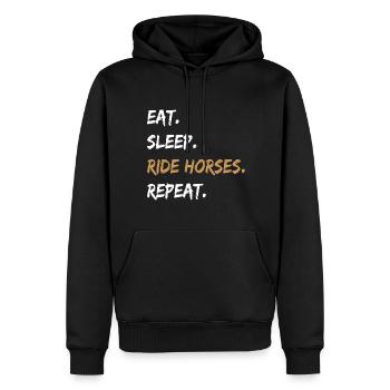 Eat Sleep Ride Horses Repeat Reiten Pferdebesitzer - Männer Premium Bio Hoodie - Schwarz - Vorne - Nico (187cm)