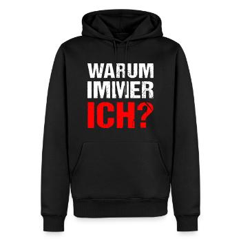 Warum immer ich? Warum - Männer Premium Bio Hoodie - Schwarz - Vorne - Nico (187cm)