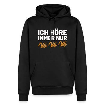 Ich höre immer nur mimimi - Sarkastischer Spruch - Männer Premium Bio Hoodie - Schwarz - Vorne - Nico (187cm)