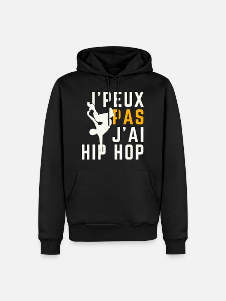 J peux pas j ai Hip Hop - Sweat à capuche Premium bio Homme - noir