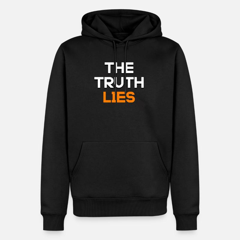 la vérité ment - Sweat à capuche Premium bio Homme - noir