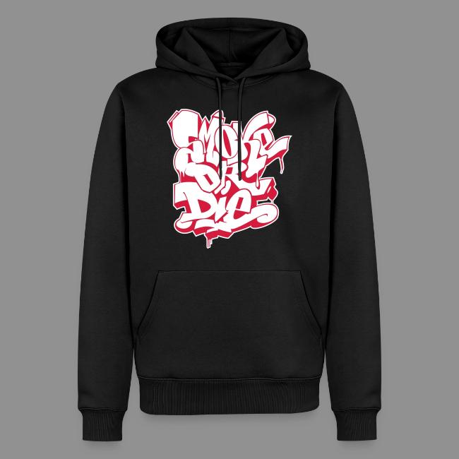 Smoke or Die (Style)