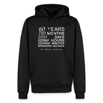 Anniversaire 60 years 720 months of being amazing - Sweat à capuche Premium bio Homme - noir - Devant - Nico (187cm)