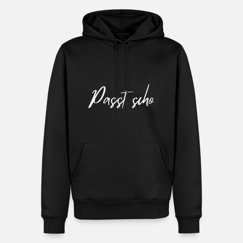 Passt scho - Männer Premium Bio Hoodie - Schwarz