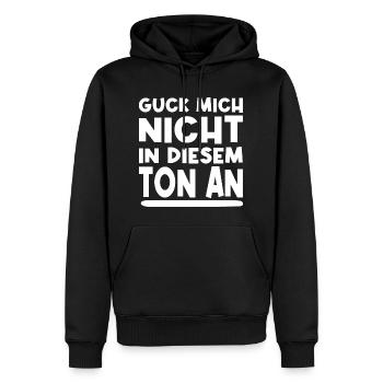 Guck Mich Nicht In Diesem Tom An Lustig Sprüche - Männer Premium Bio Hoodie - Schwarz - Vorne - Nico (187cm)