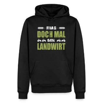 Bauernprotest Frag Doch Mal Den Landwirt Demo - Männer Premium Bio Hoodie - Schwarz - Vorne - Nico (187cm)