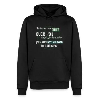 Pas autorisé à critiquer... Citation de censure - Sweat à capuche Premium bio Homme - noir - Devant - Nico (187cm)