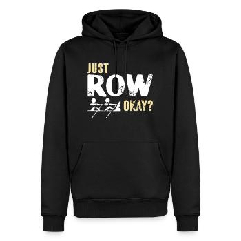Juste ramer d’accord? Drôle de t-shirt de conception d’aviron - Sweat à capuche Premium bio Homme - noir - Devant - Nico (187cm)