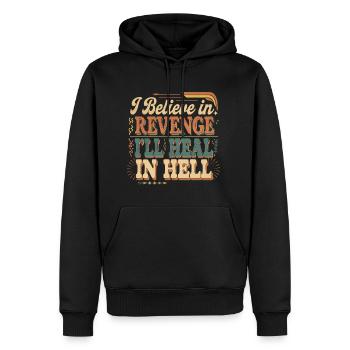 I Believe In Revenge I'll Heal In Hell 13 - Männer Premium Bio Hoodie - Schwarz - Vorne - Nico (187cm)