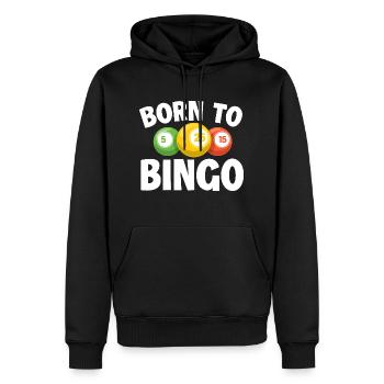 Born To Bingo - Lustiges Geschenk für Bingo-Liebhaber - Männer Premium Bio Hoodie - Schwarz - Vorne - Nico (187cm)