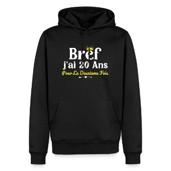 40 years old woman humor I'm 20 years old for the 2nd time - Men’s Premium Organic Hoodie - black - Front - Nico (187cm)