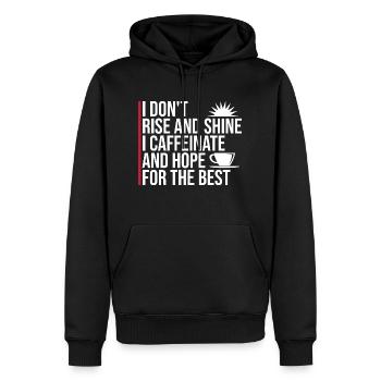 I Don't Rise And Shine I Caffeinate And Hope Witz - Männer Premium Bio Hoodie - Schwarz - Vorne - Nico (187cm)