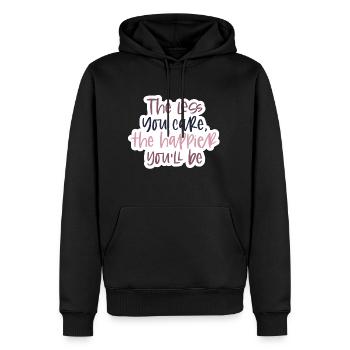 the less you care, the happier you´ll be - Männer Premium Bio Hoodie - Schwarz - Vorne - Nico (187cm)