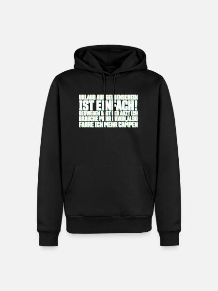 Lustiger Spruch - Männer Premium Bio Hoodie - Schwarz