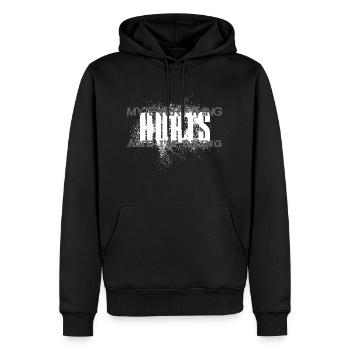 MY EVERYTHING HURTS AND I'M DYING Everything hurts - Männer Premium Bio Hoodie - Schwarz - Vorne - Nico (187cm)