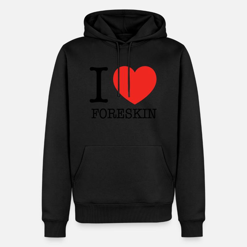 Ich liebe Vorhaut - Männer Premium Bio Hoodie - Schwarz