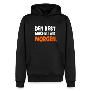 Den Rest machen wir Morgen - Handwerker Spruch - Männer Premium Bio Hoodie - Schwarz - Vorne - Nico (187cm)