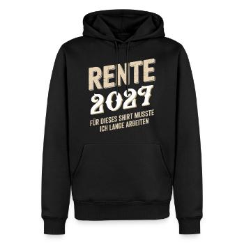 Rente 2027 Für Dieses Shirt Musste Ich Lange - Männer Premium Bio Hoodie - Schwarz - Vorne - Nico (187cm)