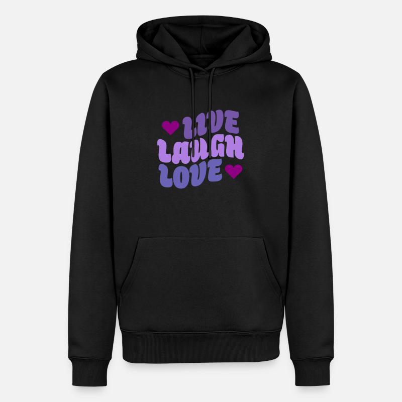 Live Laugh Love - Männer Premium Bio Hoodie - Schwarz